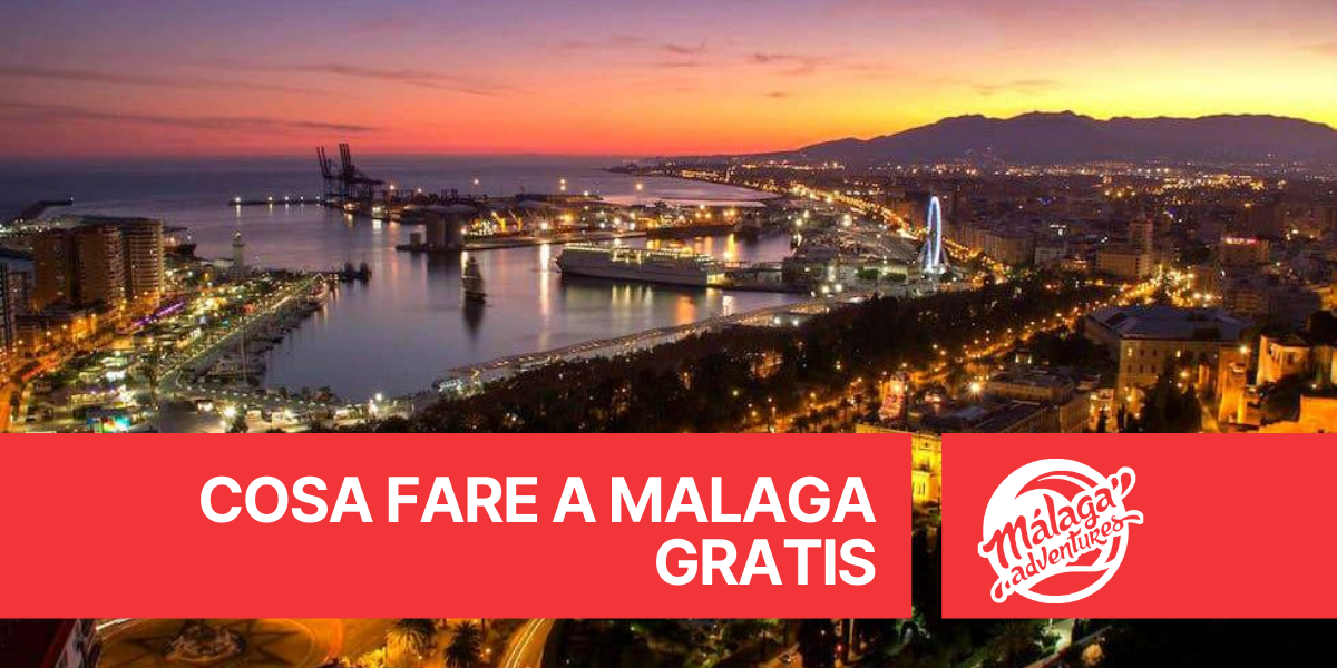 Cosa fare a Malaga Gratis